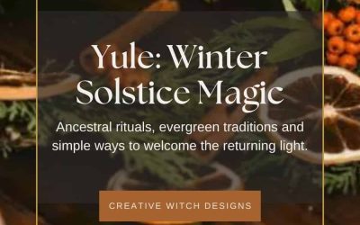 Yule: Winter Solstice Traditions, Ancestral Rituals & Returning Light