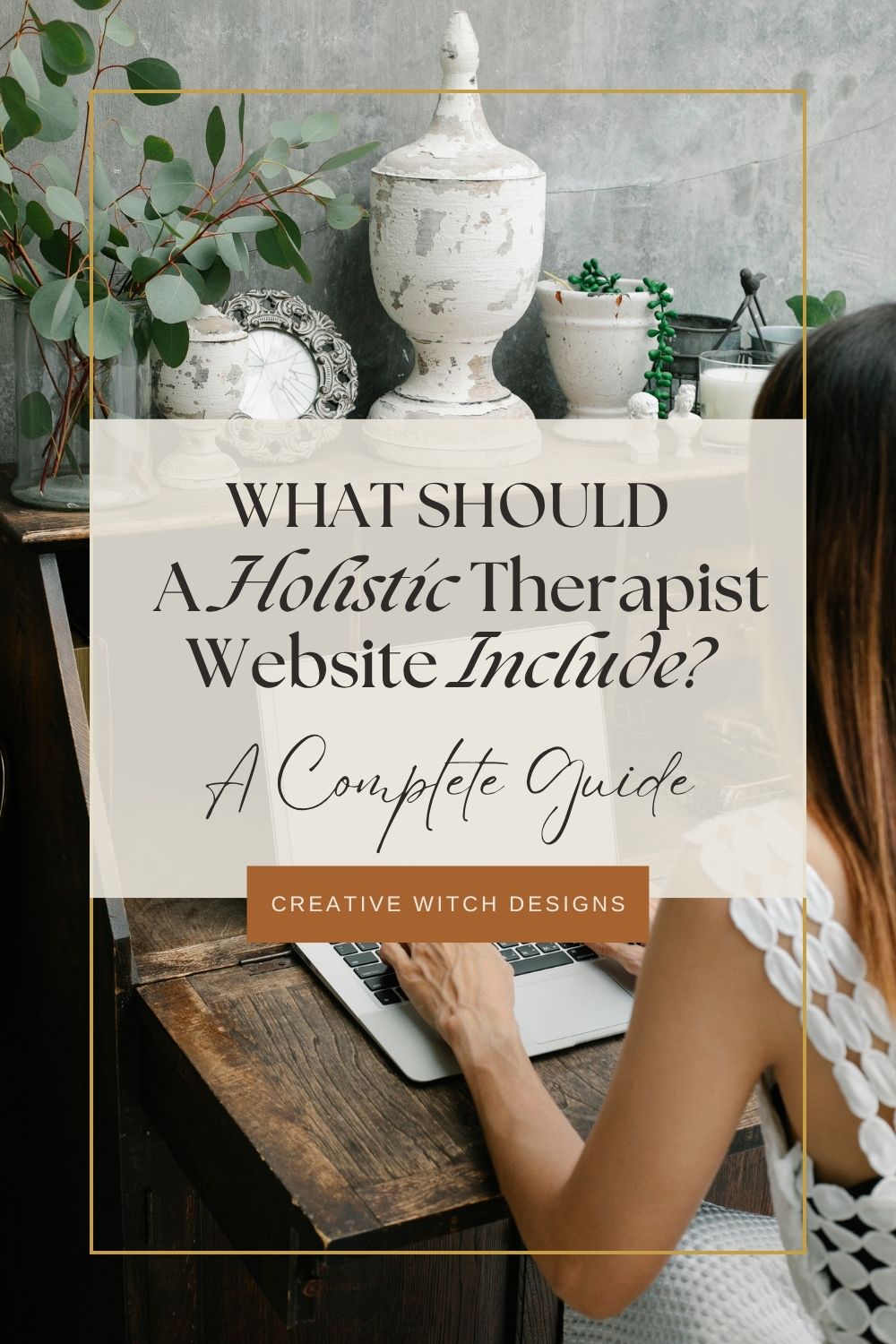 What should a holistic therapist website include? What Should a Holistic Therapist Website Include? Blog graphic showing a woman using a laptop, introducing essential website pages and features for holistic practitioners.
