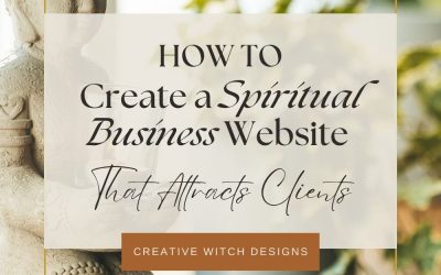 How to Create a Spiritual Business Website That Actually Attracts Clients