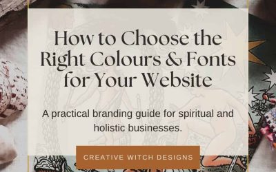 How to Choose Website Colours and Fonts for a Spiritual or Holistic Business