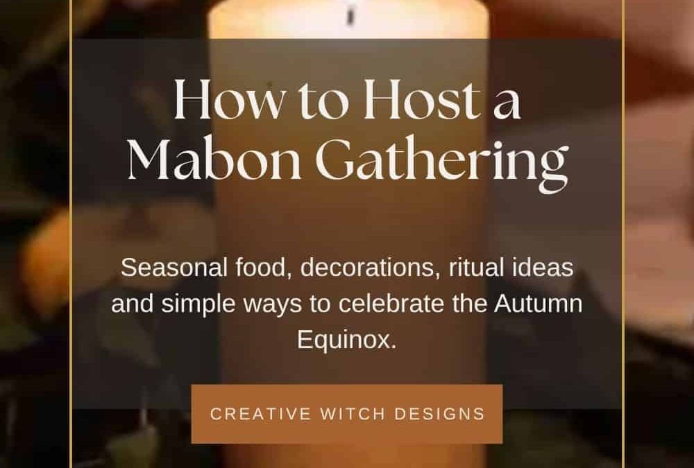 How to Host a Mabon Gathering for the Autumn Equinox