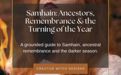 Samhain: Ancestors, Remembrance & the Turning of the Year