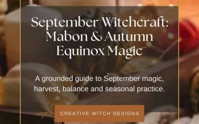 September Witchcraft: Mabon, Correspondences, Rituals & Autumn Equinox Magic